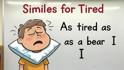 Similes for Tired