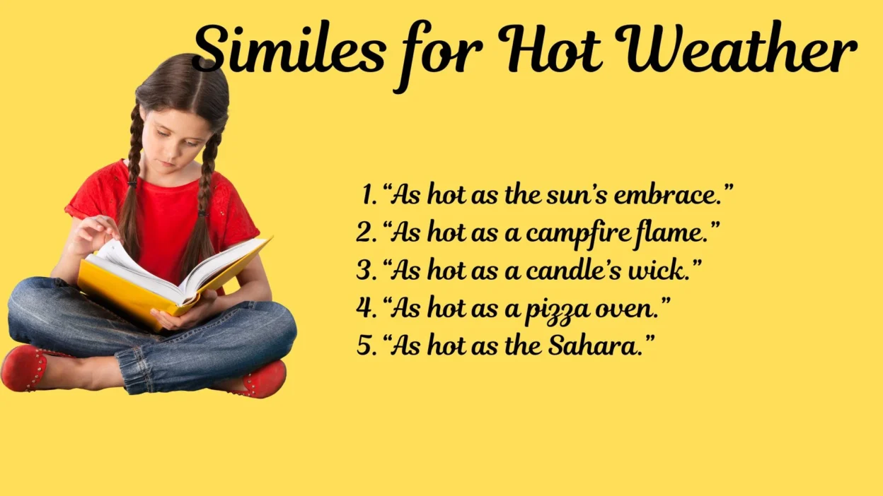Similes for Hot Weather
