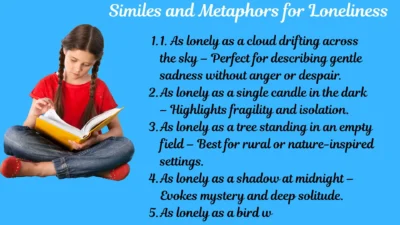 Similes and Metaphors for Loneliness