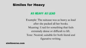 Similes for Heavy