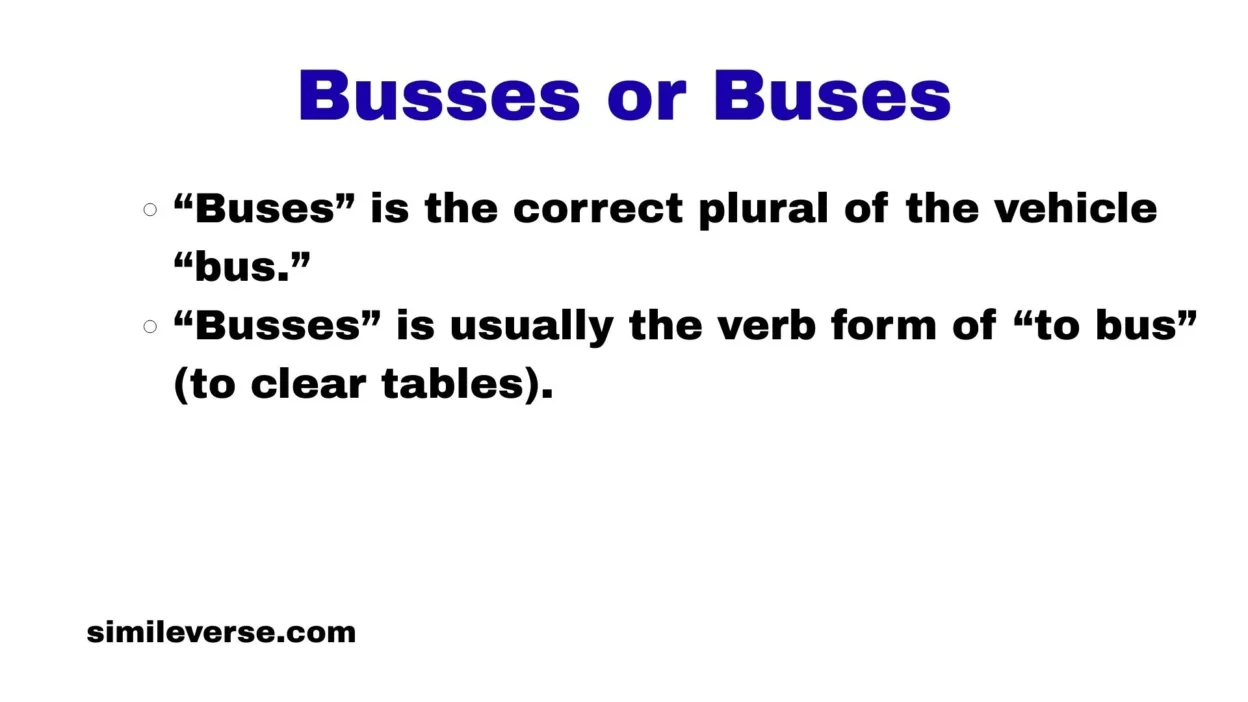 Busses or Buses