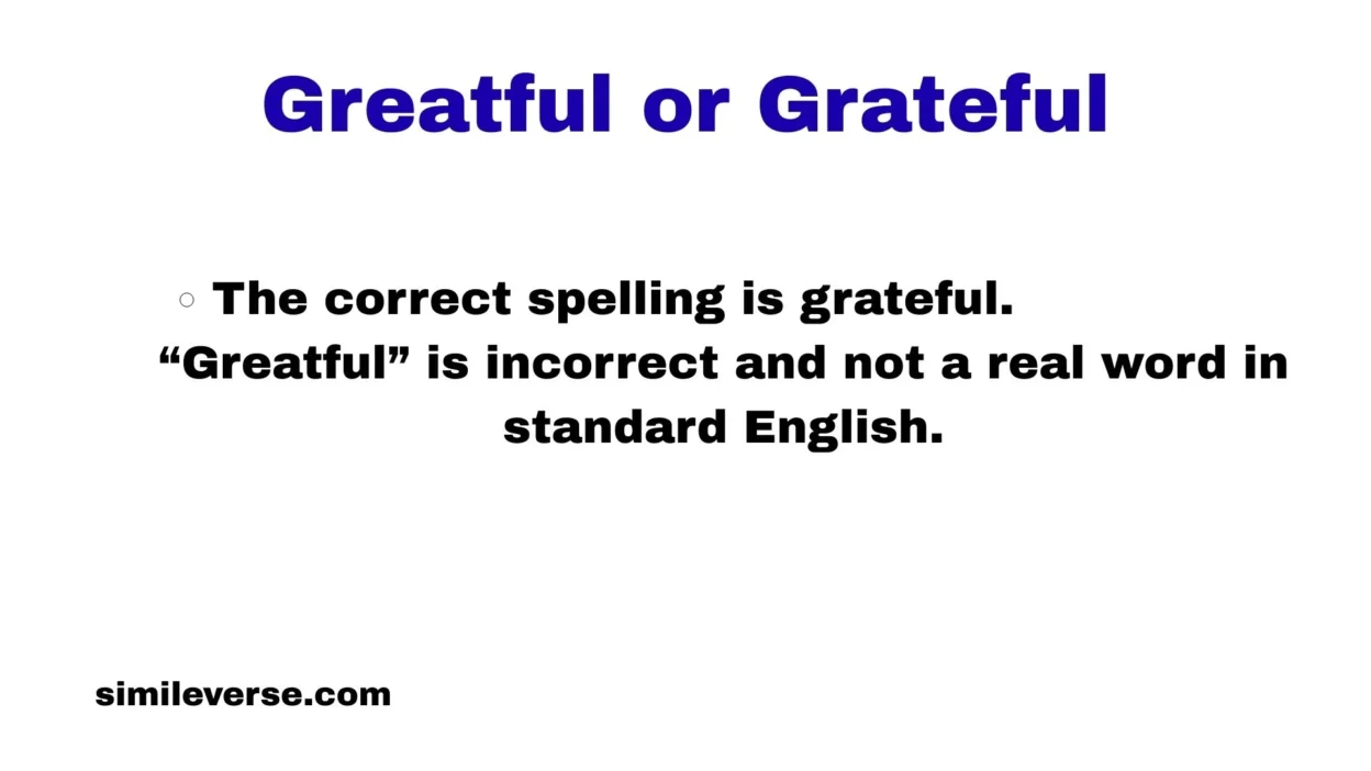 Greatful or Grateful
