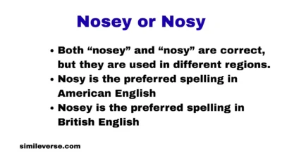Nosey or Nosy