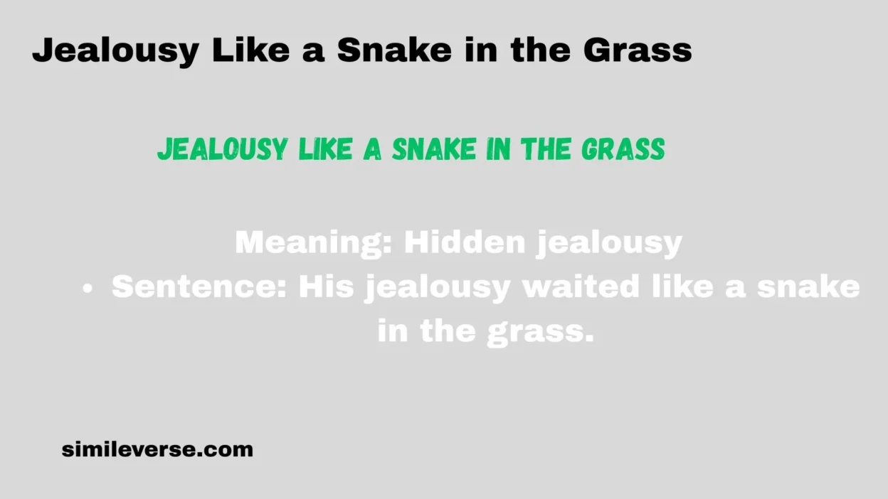 Similes for Pride and Jealousy