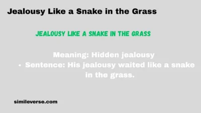 Similes for Pride and Jealousy