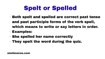 Spelt or Spelled