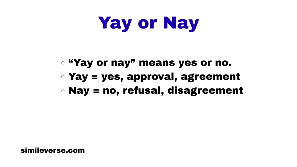 Yay or Nay