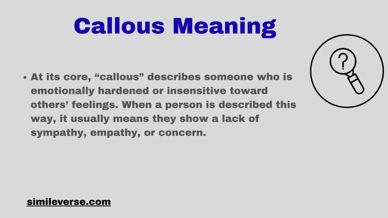 Callous Meaning