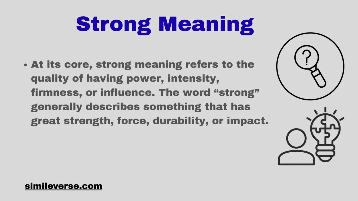 Strong Meaning